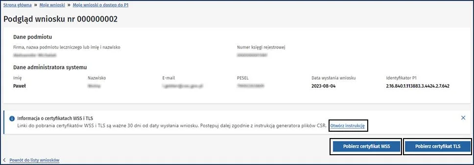 Podgląd wysłanego wniosku z przyciskami Pobierz certyfikat WSS i Pobierz certyfikat TLS