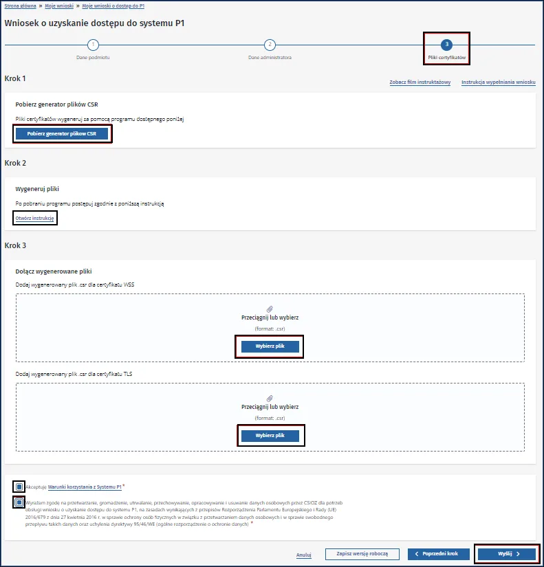 Trzeci ekran wniosku z przyciskiem Pobierz generator plików CSR i dwoma polami na pliki certyfikatów WSS i TLS