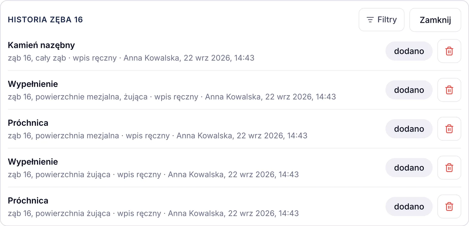 Historia zęba 16 w programie dla stomatologa ZenMed z wpisami próchnicy i wypełnienia, autorem i datą zapisu